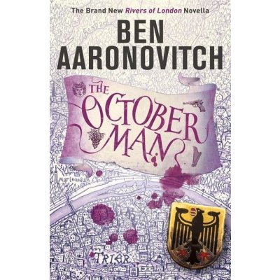 The October Man - Ben Aaronovitch – Zbozi.Blesk.cz