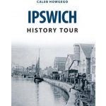 Ipswich History Tour – Hledejceny.cz
