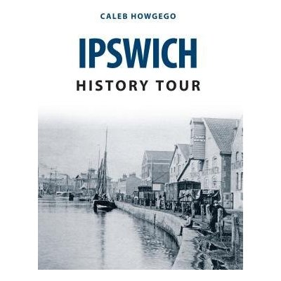 Ipswich History Tour – Hledejceny.cz