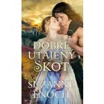 Dobře utajený Skot - Suzanne Enoch – Hledejceny.cz