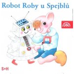 Robot Roby u Spejblů S+H 20 - Fuchs, Kirschner – Hledejceny.cz