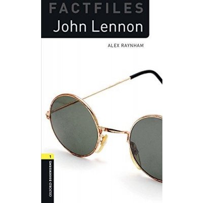 Oxford Bookworms Factfiles New Edition 1 John Lennon with Au... – Hledejceny.cz