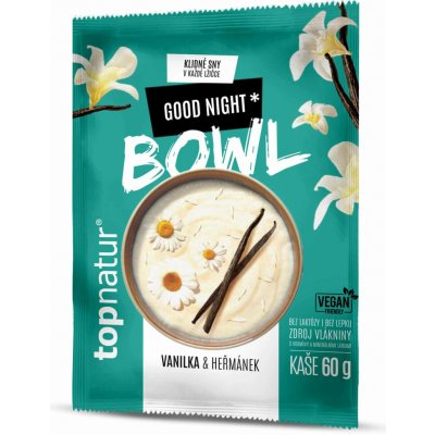 Topnatur Bowl kaše Good Night 60 g – Hledejceny.cz