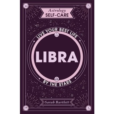 Astrology Self-Care: Libra – Hledejceny.cz
