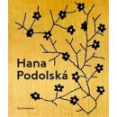 Hana Podolská, legenda české módy | Hubert Guzik ed.