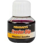 MikBaits Dip Feeder Pikantní Švestka 50 ml – Zboží Dáma