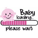ON-DESIGN Potisk BABY LOADING Velikost motivu: A4 – Hledejceny.cz