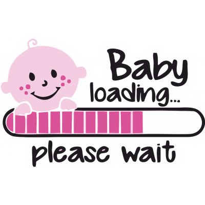 ON-DESIGN Potisk BABY LOADING Velikost motivu: A4 – Hledejceny.cz