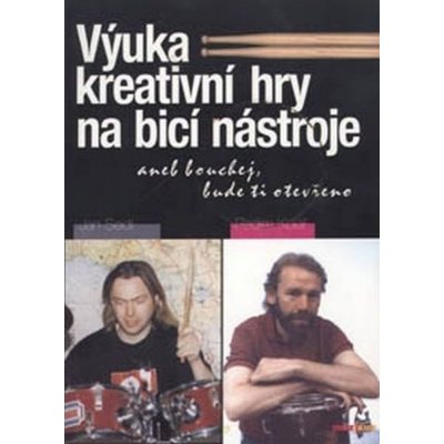 Výuka kreativní hry na bicí nástroje – Zbozi.Blesk.cz