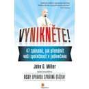 Vynikněte! - John Miller