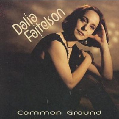 Common Ground - Dalia Faitelson CD – Zbozi.Blesk.cz