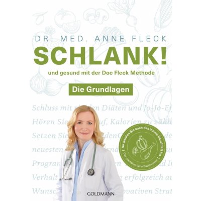 Schlank! und gesund mit der Doc Fleck Methode