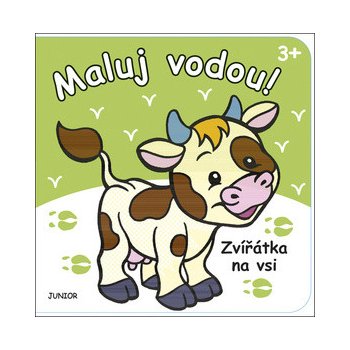 Zvířátka na vsi Maluj vodou! kolektiv autorů