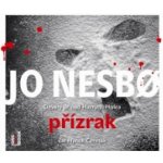Přízrak - Jo Nesbø - čte Hynek Čermák – Hledejceny.cz