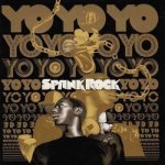 Spank Rock - Yoyoyoyoyoyo CD – Hledejceny.cz