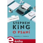 O psaní. Memoáry o řemesle - Stephen King, David Petrů – Sleviste.cz