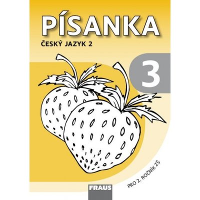 Písanka 3 pro Český jazyk 2. ročník - vázané písmo – Sleviste.cz