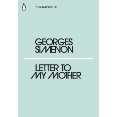Letter to My Mother Simenon GeorgesPaperback
