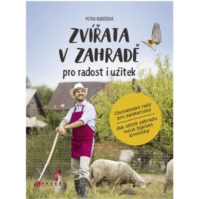 Zvířata v zahradě - pro radost i užitek – Zbozi.Blesk.cz