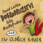 Dobrodružství Billa Madlafouska - 2CD - Čte Oldřich Kaiser - David Laňka – Hledejceny.cz