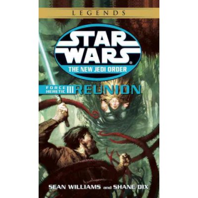 Star Wars: Reunion - Sean Williams