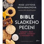 Bible sladkého pečení - Jitka Rákosníková – Hledejceny.cz