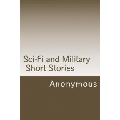 Sci-Fi and Military Short Stories L A – Sleviste.cz