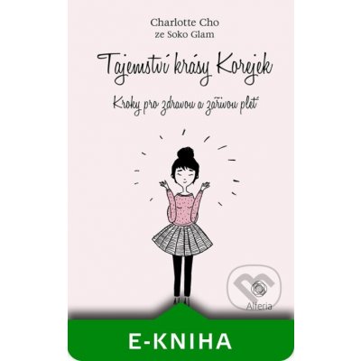 Tajemství krásy Korejek - Charlotte Cho, Gemma Corell – Zboží Mobilmania