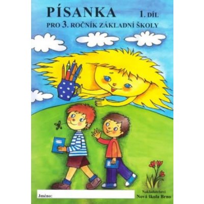 Písanka pro 3. ročník 1. díl - Zdenka Horáková, Eva Procházková 3-72 – Zboží Mobilmania