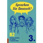 Sprechen Sie Deutsch 3 - učebnice - Dusilová,Pittnerová,kolocová a ko. – Zboží Mobilmania
