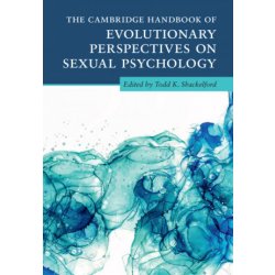 Cambridge Handbook of Evolutionary Perspectives on Sexual Psychology 4 Volume Hardback Set