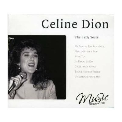 Early Years - Celine Dion CD – Hledejceny.cz