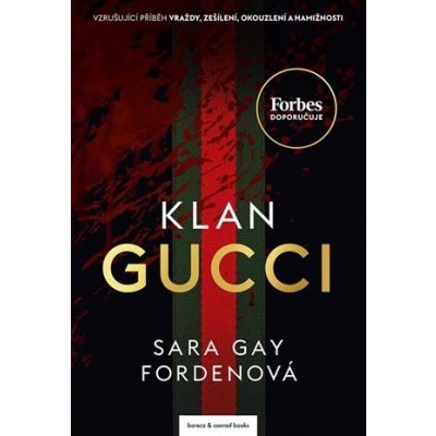 Klan Gucci - Sara Gay Fordenová – Zboží Mobilmania