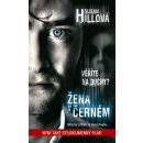 Žena v černém - Mrazivý příběh ze staré Anglie… - Susan Hillová