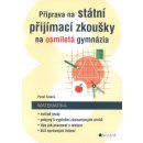 Příprava na státní přijímací zkoušky na osmiletá gymnázia - Matematika - Pavel Zelený