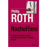 Rozhořčení - Philip Roth – Hledejceny.cz