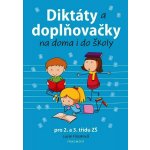 Diktáty a doplňovačky na doma i do školy pro 2. a 3. třídu ZŠ – Zbozi.Blesk.cz
