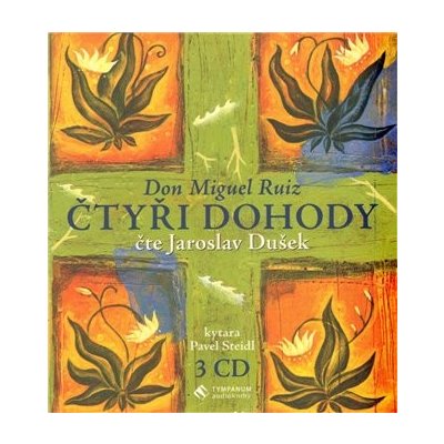 Čtyři dohody - Miguel Ruiz Don 3x CD