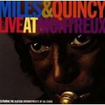 Davis, Miles - Miles & Quincy Live at Montreux CD – Hledejceny.cz