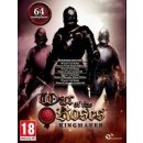 War of the Roses: Kingmaker