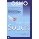 Soucit - vrchol lásky - Osho