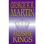 A Clash of Kings - George R. R. Martin – Hledejceny.cz