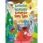 Európske rozprávky/European Fairy Tales - Fortuna Libri – Hledejceny.cz