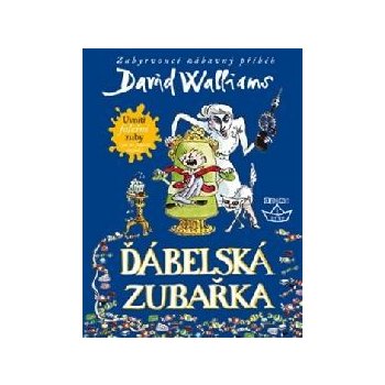 Ďábelská zubařka - Walliams, David