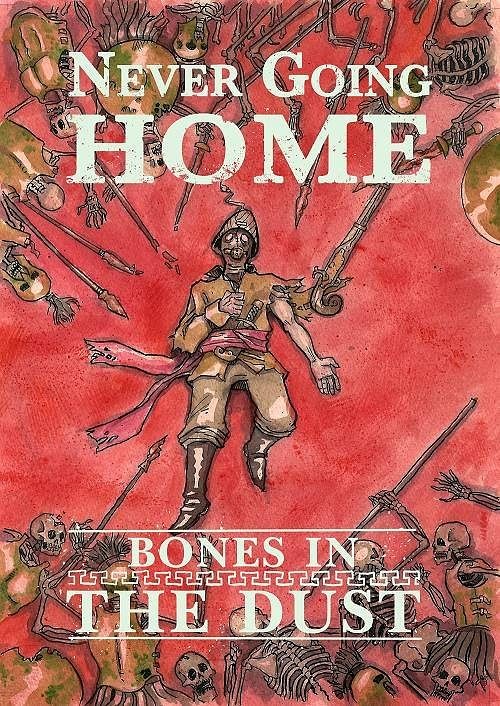 Never Going Home RPG Bones in the Dust