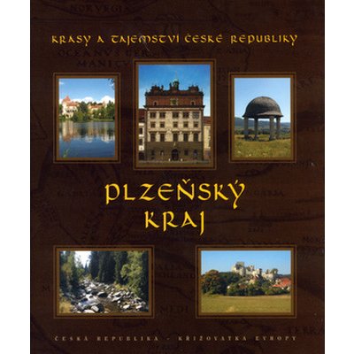 Plzeňský kraj, Krásy a tajemství České republiky