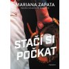 Elektronická kniha Stačí si počkat - Zapata Mariana