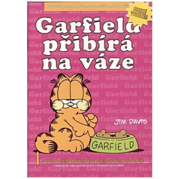 Davis Jim: Garfield přibývá na váze č.1 Kniha