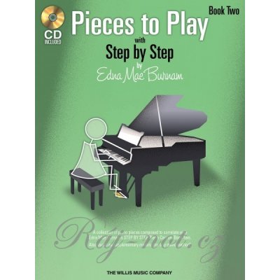 Pieces to Play 2 by Edna Mae Burnam + CD / jednoduché skladbičky pro klavír