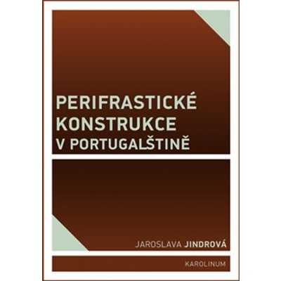 Perifrastické konstrukce v portugalštině Jaroslava Jindrová – Zboží Mobilmania